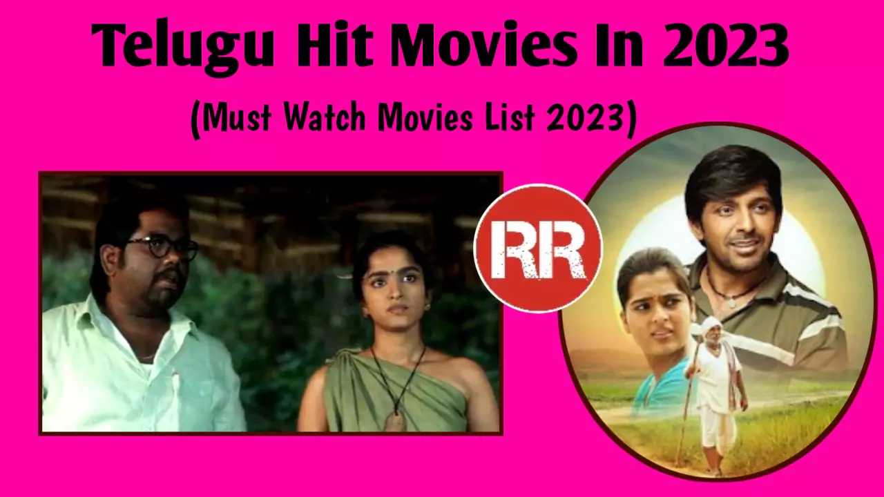 Telugu Super Hit Movies 2023 Must Watch